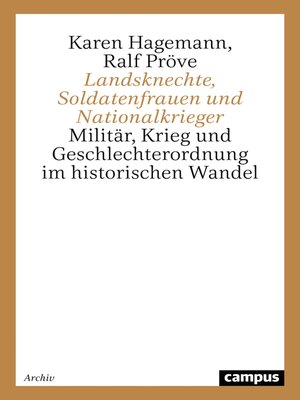 cover image of Landsknechte, Soldatenfrauen und Nationalkrieger